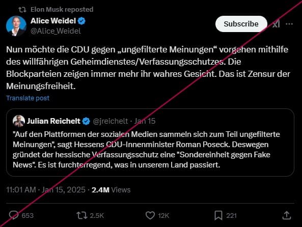 Screenshot von X; Profilbild, Name und Handle weisen den Account von Alice Weidel aus; Text des Postings "Nun möchte die CDU gegen "ungefilterte Meinungen" vorgehen mithilfe des willfährigen Geheimdienstes/Verfassungsschutzes. Die Blockparteien zeigen immer mehr ihr wahres Gesicht. Das ist Zensur der Meinungsfreiheit". Darunter steht: "11:01 AM Jan 15, 2025, 2,4 Millionen Views". Darunter die Angabe: 635 Kommentare, 2.500 mal retweeted, 12.000 mal geliked, 221 Mal gespeichert. Über dem Tweet steht: "Elon Musk repostetd"